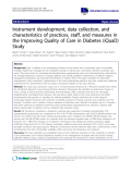 báo cáo khoa học: "Instrument development, data collection, and characteristics of practices, staff, and measures in the Improving Quality of Care in Diabetes (iQuaD) Study"