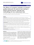 báo cáo khoa học: "The efficacy of computer reminders on external quality assessment for point-of-care testing in Danish general practice: rationale and methodology for two randomized trials"