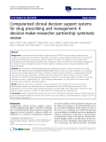 báo cáo khoa học: "Computerized clinical decision support systems for drug prescribing and management: A decision-maker-researcher partnership systematic review"