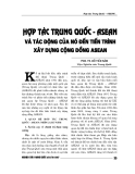 Báo cáo nghiên cứu khoa học " Hợp tác Trung Quốc - Asean và tác động của nó đến tiến hành xây dựng cộng đồng Asean "