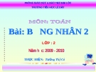 Giáo án điện tử tiểu học: Bảng nhân 2