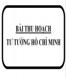 Bài thu hoạch về tư tưởng Hồ Chí Minh