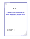 Báo cáo tốt nghiệp: Giải pháp nâng cao chất lượng thẩm định tài chính dự án đầu tư tại Chi nhánh NHNo & PTNN Nam Hà Nội