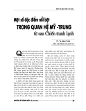 Báo cáo nghiên cứu khoa học " Một số đặc điểm nổi bật trong quan hệ Mỹ - Trung từ sau chiến tranh lạnh"