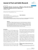 Báo cáo y học: " Footing the bill: the introduction of Medicare Benefits Schedule rebates for podiatry services in Australia"