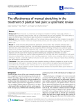 Báo cáo y học: "The effectiveness of manual stretching in the treatment of plantar heel pain: a systematic review"