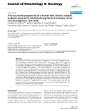 báo cáo khoa học: "Two successful pregnancies in a woman with chronic myeloid leukemia exposed to nilotinib during the first trimester of her second pregnancy: case study"