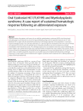 báo cáo khoa học: "Oral Ezatiostat HCl (TLK199) and Myelodysplastic syndrome: A case report of sustained hematologic response following an abbreviated exposure"