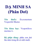 DẠ MINH SA (Phân Dơi)