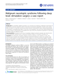 Báo cáo y học: "Malignant neuroleptic syndrome following deep brain stimulation surgery: a case report"