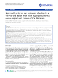 Báo cáo y học: "Salmonella enterica ssp. arizonae infection in a 43-year-old Italian man with hypoglobulinemia: a case report and review of the literature"