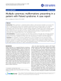 báo cáo khoa học: "Multiple cavernous malformations presenting in a patient with Poland syndrome: A case report"