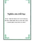 Đề tài: " MỘT SỐ “RÀO CẢN” CẦN VƯỢT QUA ĐỂ PHÁT TRIỂN ĐỐI VỚI CÁC DÂN TỘC CHÂU Á TRONG BỐI CẢNH TOÀN CẦU HOÁ "