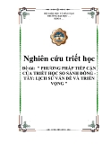 Đề tài:" PHƯƠNG PHÁP TIẾP CẬN CỦA TRIẾT HỌC SO SÁNH ĐÔNG - TÂY: LỊCH SỬ VẤN ĐỀ VÀ TRIỂN VỌNG "