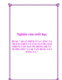 Đề tài: " QUAN ĐIỂM CỦA C.MÁC VÀ PH.ĂNGGHEN VỀ CON NGƯỜI, GIẢI PHÓNG CON NGƯỜI TRONG HỆ TƯ TƯỞNG ĐỨC VÀ SỰ VẬN DỤNG CỦA ĐẢNG TA "