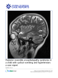 Báo cáo y học: "Posterior reversible encephalopathy syndrome in a child with cyclical vomiting and hypertension: a case report"