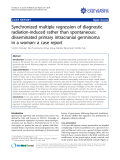 báo cáo khoa học: " Synchronized multiple regression of diagnostic radiation-induced rather than spontaneous: disseminated primary intracranial germinoma in a woman: a case report"
