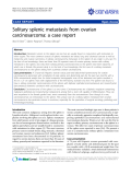 báo cáo khoa học: " Solitary splenic metastasis from ovarian carcinosarcoma: a case report"