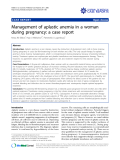 Báo cáo y học: "Treatment of stasis dermatitis using aminaphtone: Management of aplastic anemia in a woman during pregnancy: a case repor"