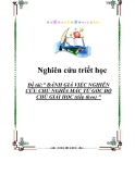 Đề tài:" ĐÁNH GIÁ VIỆC NGHIÊN CỨU CHỦ NGHĨA MÁC TỪ GÓC ĐỘ CHÚ GIẢI HỌC (tiếp theo) "