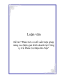 Đề tài:"Phân tích và đề xuất biện pháp nâng cao hiệu quả kinh doanh tại Công ty Cổ Phần Cơ Điện Hà Nội"