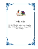 Báo cáo: Tổ chức quản lý, sử dụng lao động và tiền lương trong công ty Dệt- May Hà Nội