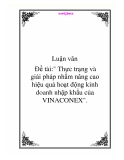 Đề án: Thực trạng và giải pháp nhằm nâng cao hiệu quả hoạt động kinh doanh nhập khẩu của VINACONEX