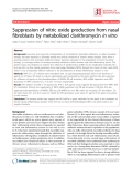 Báo cáo y học: "Suppression of nitric oxide production from nasal fibroblasts by metabolized clarithromycin in vitro"