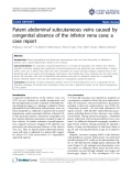 Báo cáo y học: "Patent abdominal subcutaneous veins caused by congenital absence of the inferior vena cava: a case report"
