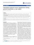 báo cáo khoa học: " Tamsulosin-induced severe hypotension during general anesthesia: a case report"