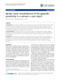 báo cáo khoa học: " Benign cystic mesothelioma of the appendix presenting in a woman: a case report"