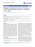 báo cáo khoa học: " Morgagni’s diaphragmatic hernia mimicking a severe congenital heart disease in a newborn: a case report"