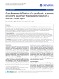 báo cáo khoa học: " Granulomatous infiltration of a parathyroid adenoma presenting as primary hyperparathyroidism in a woman: a case report"