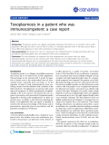 báo cáo khoa học: "Toxoplasmosis in a patient who was immunocompetent: a case report"