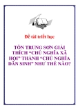 Đề tài triết học " TÔN TRUNG SƠN GIẢI THÍCH “CHỦ NGHĨA XÃ HỘI” THÀNH “CHỦ NGHĨA DÂN SINH” NHƯ THẾ NÀO? "