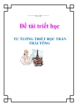 Đề tài triết học " TƯ TUỞNG TRIẾT HỌC TRẦN THÁI TÔNG "