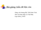 Bài giảng: kiểu dữ liệu xâu