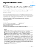 Báo cáo y học: "Improving the delivery of care for patients with diabetes through understanding optimised team work and organisation in primary care"