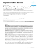 Báo cáo y học: "Municipal policies and plans of action aiming to promote physical activity and healthy eating habits among schoolchildren in Stockholm, Sweden: a cross-sectional study"