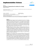 Báo cáo y học: "A theory of organizational readiness for change Bryan J Weiner"