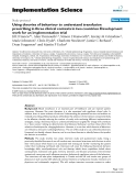 Báo cáo y học: "Using theories of behaviour to understand transfusion prescribing in three clinical contexts in two countries: Development work for an implementation trial"