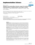 báo cáo khoa học: "  Adoption and sustainability of decision support for patients facing health decisions: an implementation case study in nursing"