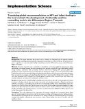 báo cáo khoa học: " Translating global recommendations on HIV and infant feeding to the local context: the development of culturally sensitive counselling tools in the Kilimanjaro Region, Tanzania"