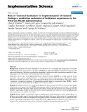 báo cáo khoa học: "  Role of "external facilitation" in implementation of research findings: a qualitative evaluation of facilitation experiences in the Veterans Health Administration"