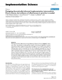 báo cáo khoa học: "Designing theoretically-informed implementation interventions: Fine in theory, but evidence of effectiveness in practice is needed"