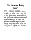 Bia làm tóc bóng mượt