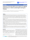 Báo cáo khoa hoc:"  Influence of virtual reality soccer game on walking performance in robotic assisted gait training for children"