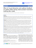 Báo cáo khoa hoc:"   Effect of visual distraction and auditory feedback on patient effort during robot-assisted movement training after stroke"