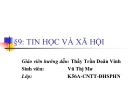 §9: TIN HỌC VÀ XÃ HỘI 