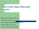 Bài 3:Giíi Thiệu Microsoft Access  